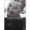 Yojiro Takaoka O Construtor de Sonhos