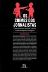 Os crimes dos jornalistas: uma análise dos processos judiciais contra a imprensa portuguesa