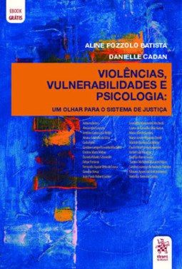 Violências, vulnerabilidades e psicologia
