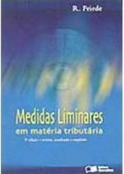 Medidas Liminares em Matéria Tributária