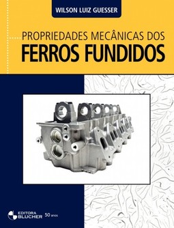 Propriedades mecânicas dos ferros fundidos