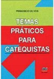 Temas Práticos para Catequistas