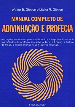 Manual Completo de Adivinhação e Profecia