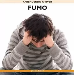 Aprendendo a Viver - Fumo