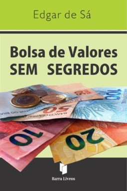 Bolsa de valores sem segredos
