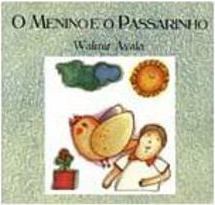 O Menino e o Passarinho