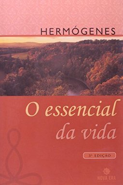 O Essencial da Vida