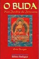 O Buda: nos Jardins de Jetavana