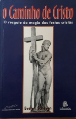 O CAMINHO DE CRISTO