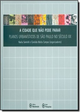 Cidade Que Nao Pode Parar, A