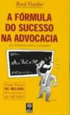 A Fórmula do Sucesso na Advocacia