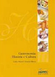 Gastronomia: História e Cultura