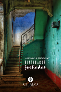 Flashbacks e fachadas