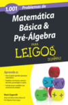 1001 problemas de matemática básica e pré-álgebra para leigos