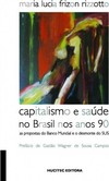 Capitalismo e saúde no Brasil nos anos 90