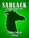 Sarlack: O Grande Dragão Verde