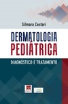 Dermatologia pediátrica: diagnóstico e tratamento