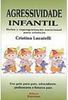 Agressividade Infantil