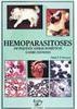 Hemoparasitoses: em Pequenos Animais Dómesticos e Como Zoonoses