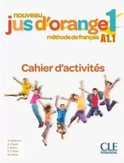 Nouveau Jus D´Orange 1 Cahier D´Exercices - 2ª Ed