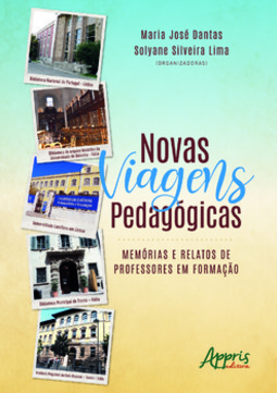 Novas viagens pedagógicas: memórias e relatos de professores em formação