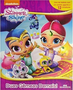 Shimmer and Shine – Duas Gêmeas Demais