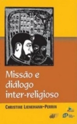 Missão e Diálogo Inter-religioso