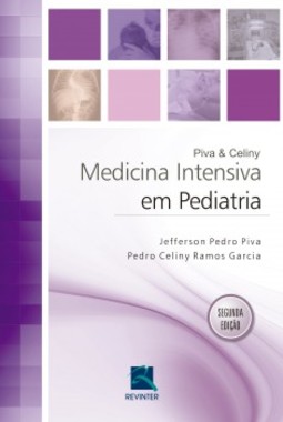Piva e Celiny - Medicina intensiva em pediatria