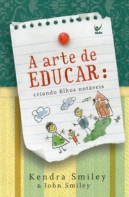 A ARTE DE EDUCAR: