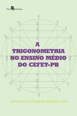 A trigonometria no ensino médio do CEFET-PB