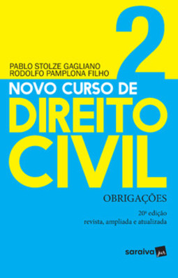 Novo curso de direito civil: obrigações