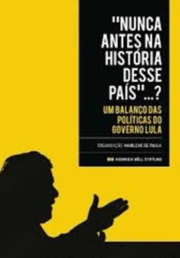 "Nunca antes na história desse país"...?