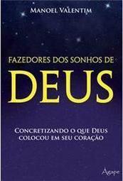 Fazedores dos Sonhos de Deus