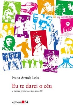 Eu te darei o céu e outras promessas dos anos 60