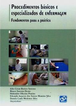 Procedimentos Básicos e Especializados de Enfermagem