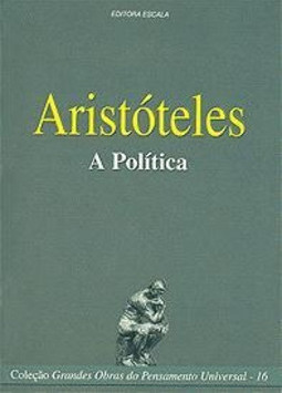 ARISTÓTELES - A POLÍTICA