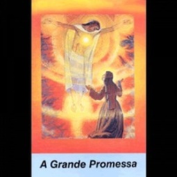A Grande Promessa do Sacratíssimo Coração de Jesus