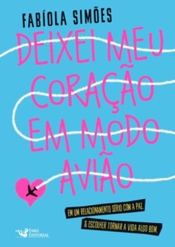 Deixei meu coração em modo avião