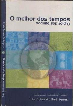 O melhor dos tempos o pior dos tempos