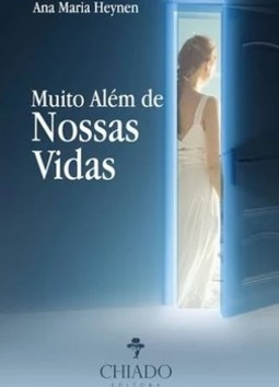 Muito além de nossas vidas