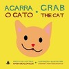 Agarra o gato = Grab the cat