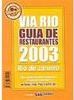 Via Rio: Guia de Restaurantes 2003