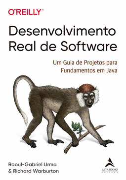 Desenvolvimento real de software: um guia de projetos para fundamentos em Java