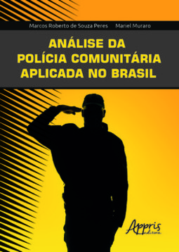 Análise da polícia comunitária aplicada no Brasil