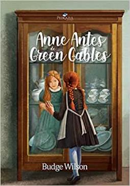 Anne Antes de Green Gables