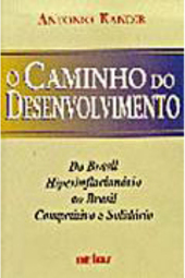 O Caminho do Desenvolvimento