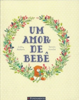 Um Amor de Bebê (A Baby for Loving)