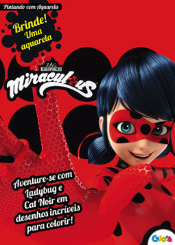Miraculous Ladybug: pintando com aquarela