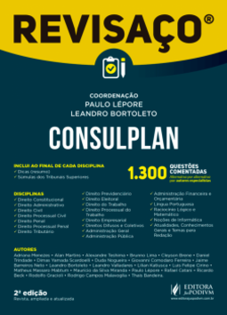 Consulplan: 1.300 questões comentadas. alternativa por alternativa por autores especialistas