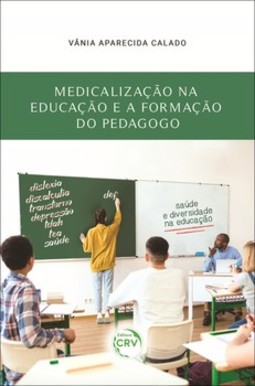 Medicalização na educação e a formação do pedagogo